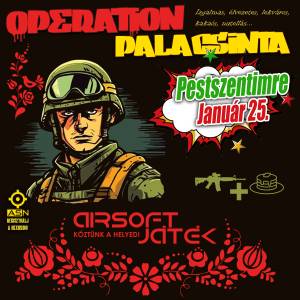 Operation Palacsinta - Pestszentimre